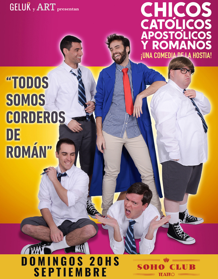 Aterriza en Madrid la comedia argentina Chicos católicos, apostólicos y romanos