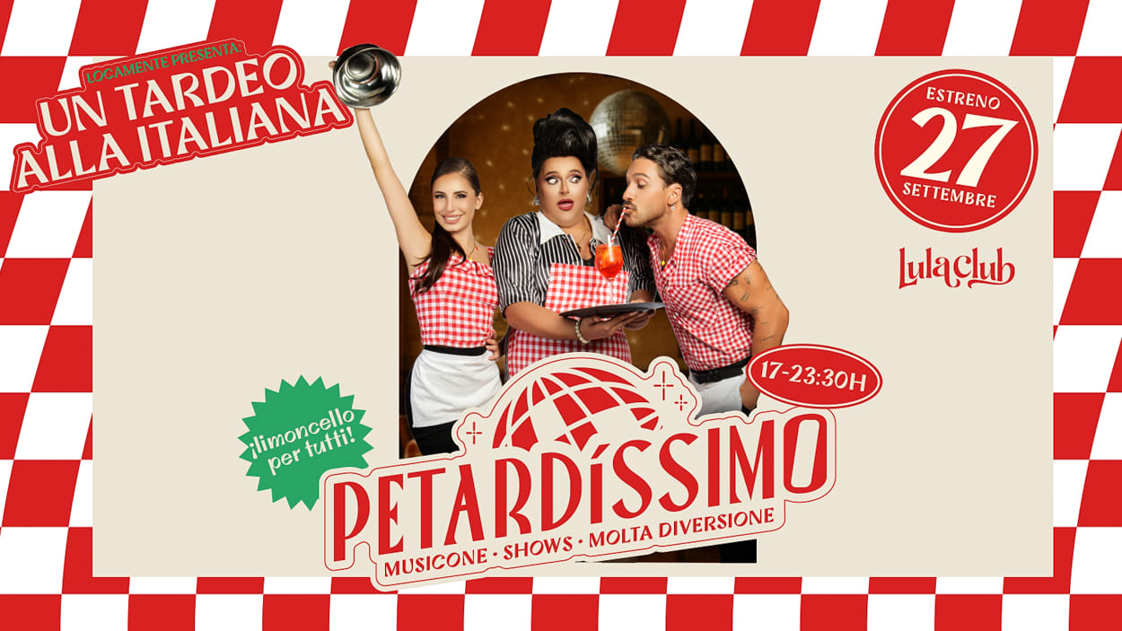 Tardeo a la italiana, todos los sábados en la Gran Vía con Petardíssimo